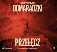 Przełęcz - Krzysztof Domaradzki - ebook + audiobook + książka