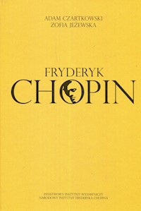 Fryderyk Chopin - Czartkowski Adam, Jeżewska Zofia - książka