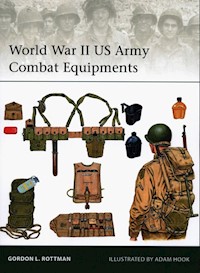 World War II US Army Combat Equipments - Rottman Gordon L. - książka