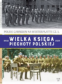 Wielka Księga Piechoty Polskiej Tom 50 -  - książka