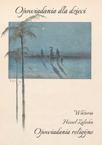 Opowiadania religijne - Wiktoria Hessel-Zaleska - audiobook