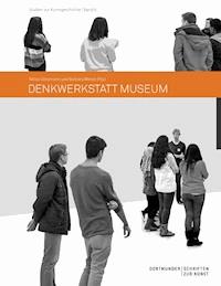 Denkwerkstatt Museum -  - ebook