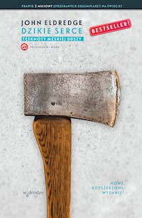 Dzikie serce - Eldredge John - książka