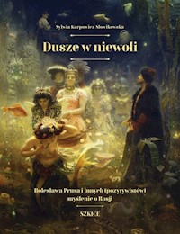 Dusze w niewoli - Karpowicz-Słowikowska Sylwia - książka