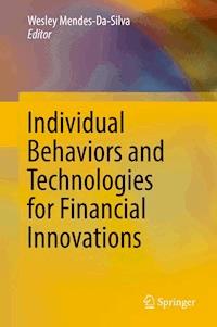 Individual Behaviors and Technologies for Financial Innovations -  - ebook