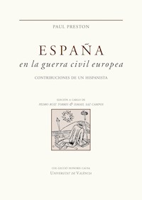 España en la guerra civil europea - Paul Preston - ebook