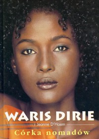 Córka nomadów - Jeanne D'Haem, Waris Dirie - ebook