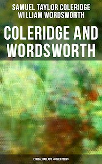 Coleridge and Wordsworth: Lyrical Ballads & Other Poems - Samuel Taylor Coleridge - ebook