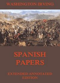Spanish Papers - Washington Irving - ebook