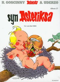 Asteriks Syn Asteriksa 27 - Uderzo Albert, Goscinny Rene - książka
