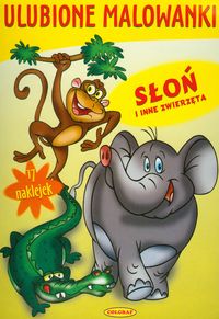 Ulubione malowanki Słoń i inne zwierzęta -  - książka