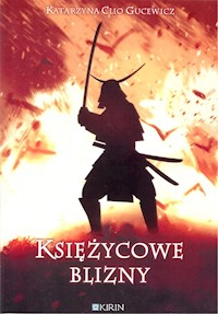Księżycowe blizny - Clio Gucewicz Katarzyna - książka