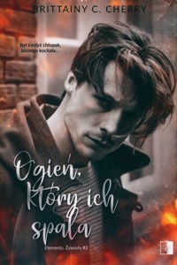 Ogień, który ich spala - Cherry Brittainy C. - książka