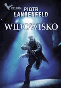 Widowisko - Piotr Langenfeld - ebook + książka