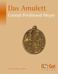 Das Amulett - Conrad Ferdinand Meyer - ebook