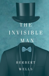 The Invisible Man - Герберт Джордж Уэллс - ebook