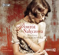 Powrót do Nałęczowa - Bancarzewska Wiesława - ebook + audiobook + książka