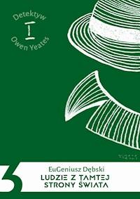 Ludzie z tamtej strony świata - Eugeniusz Dębski - ebook