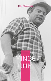 Minge Ühm - Udo Slawiczek - ebook