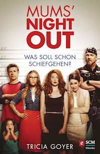 Mums' Night Out - Tricia Goyer - ebook