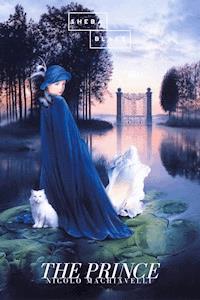 The Prince - Nicolo Machiavelli - ebook