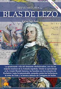 Breve historia de Blas de Lezo - Víctor San Juan - ebook