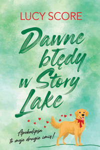 Dawne błędy w Story Lake - Lucy Score - ebook + książka