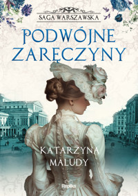 Podwójne zaręczyny. Saga warszawska. Tom 2 - Katarzyna Maludy - książka