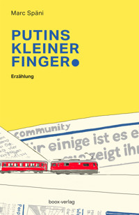 Putins kleiner Finger - Marc Späni - ebook