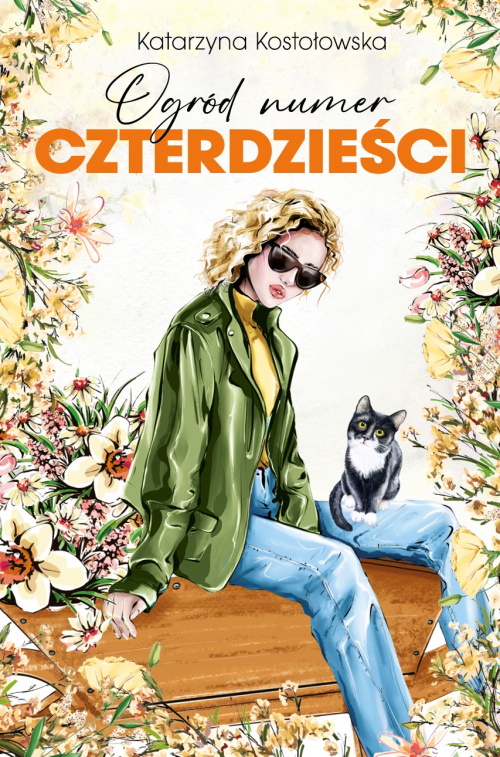 Ogród numer czterdzieści. Cykl ROD Morele. Tom 3 - Katarzyna Kostołowska - ebook + książka