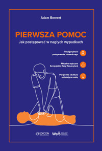 Pierwsza pomoc - Bernert Adam - książka