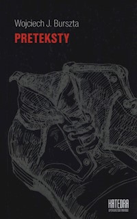 Preteksty - Burszta Wojciech J. - książka