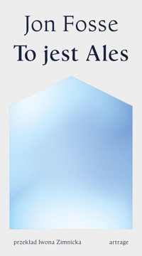 To jest Ales - Jon Fosse - ebook + książka