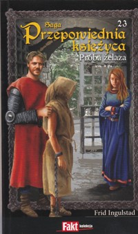 Przepowiednia księżyca (23). Próba żelaza - Frid Ingulstad - ebook