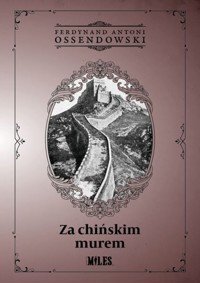 Za chińskim murem - Ossendowski Ferdynand Antoni - książka