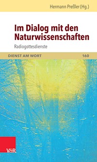 Im Dialog mit den Naturwissenschaften - Hermann Preßler - ebook