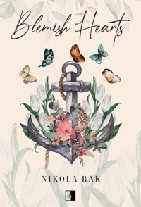 Blemish Hearts - Nikola Rak - ebook + audiobook + książka