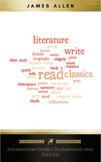 Foundation Stones to Happiness and Success - James Allen - ebook