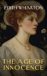 The Age of Innocence - Edith Wharton - ebook