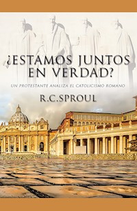¿Estamos juntos en verdad? - R. C. Sproul - ebook