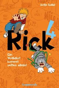 Rick 4 - Antje Szillat - ebook