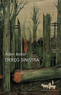 Okręg Sinistra - Adam Bodor - książka