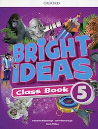 Bright Ideas 5 Class Book - Bilsborough Katherine, Bilsborough Steve, Phillips Sarah - książka