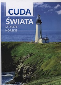 Cuda Świata Latarnie morskie -  - książka
