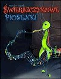 Świerszczykowe piosenki - Mirosław Souczek - ebook