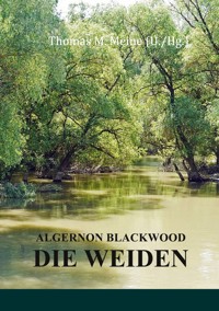 Die Weiden - Algernon Blackwood - ebook