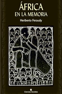 África en la memoria - Heriberto Feraudy Espino - ebook