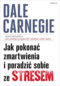 Jak pokonać zmartwienia i poradzić sobie ze stresem - Dale Carnegie - audiobook + książka