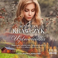 Uzdrowicielka - Agnieszka Krawczyk - ebook + audiobook + książka