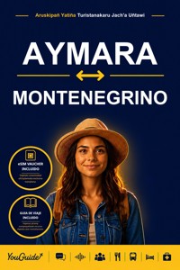 The Language Guide for Travelers - Aymara to Montenegrin - YouGuide - ebook